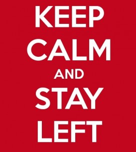keep-calm-and-stay-left-10